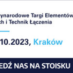 Targi Fastener Poland 18-19.10.2023, Kraków
